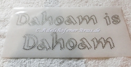 Bügelbild Strass Schriftzug  Dahoam is Dahoam 111024